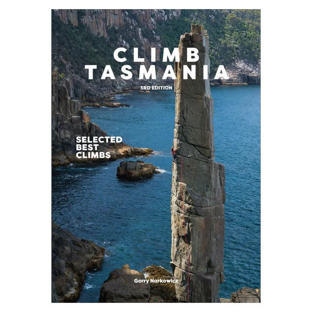 Climb Tasmania - Selected Best Climbs, 3rd Edition